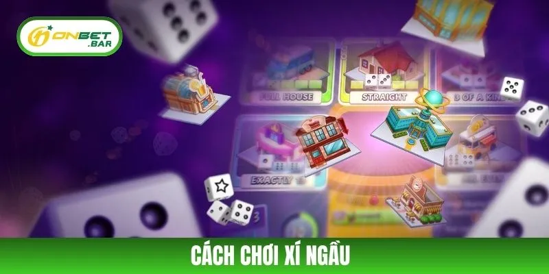 Cách Chơi Xí Ngầu ONBET Chi Tiết Dành Cho Người Mới 2025