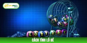 Cách Tính Lô Đề ONBET – Bí Quyết Nâng Cao Cơ Hội Thắng Lớn