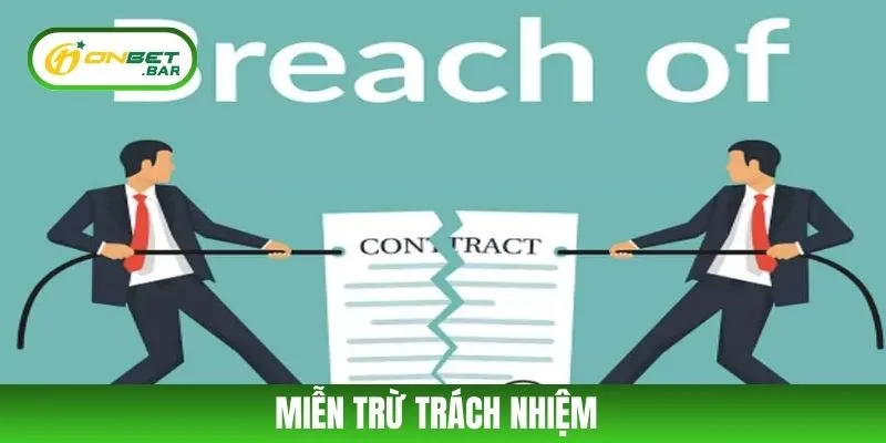 Miễn Trừ Trách Nhiệm
